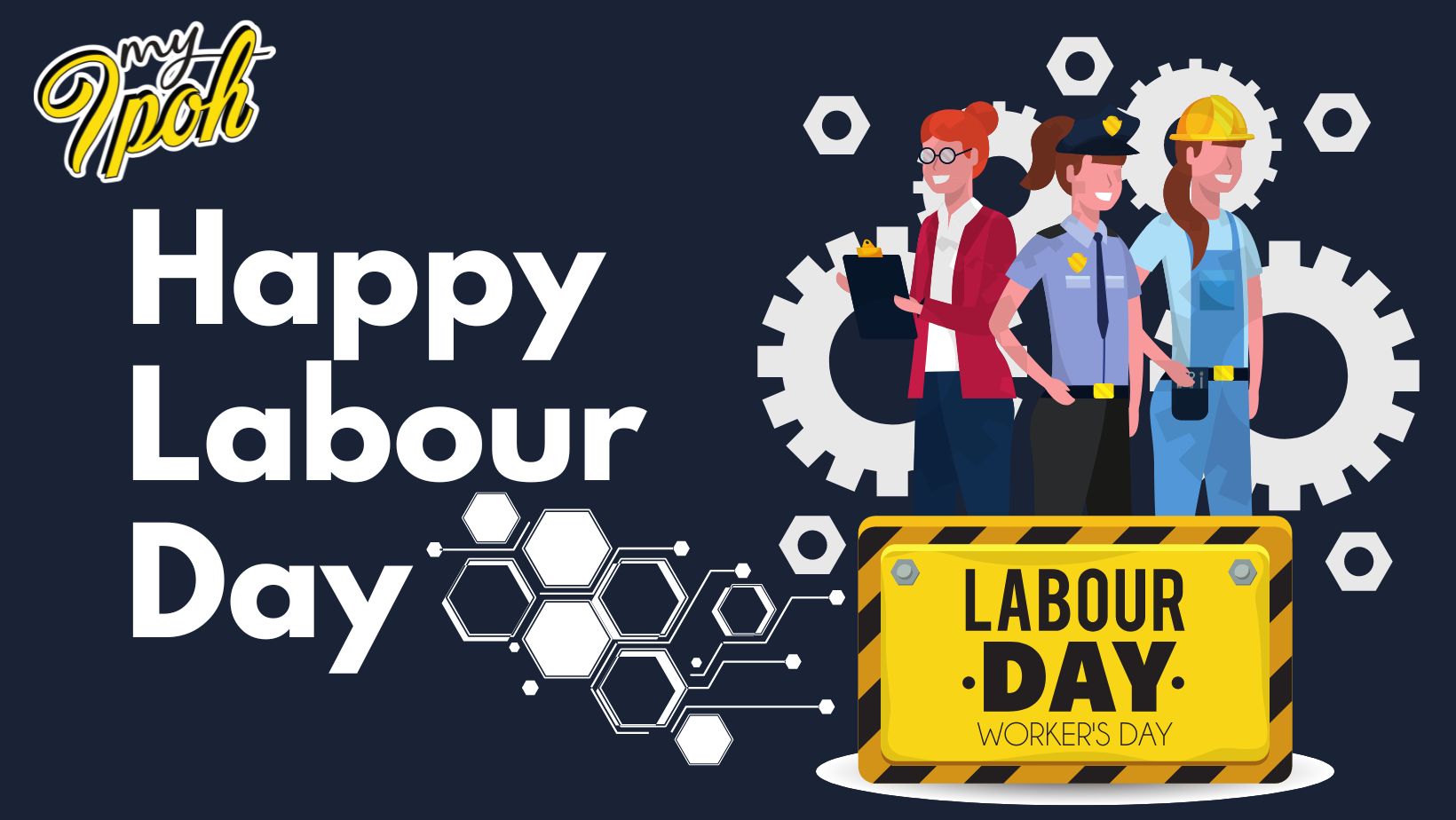 happy-labor-day-from-my-ipoh-my-ipoh-your-digital-online-media-news